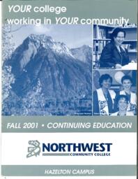 Fall 2001 : Continuing Education : Hazelton Campus